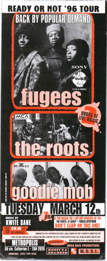 FUGEES THE ROOTS GOODIE MOB
