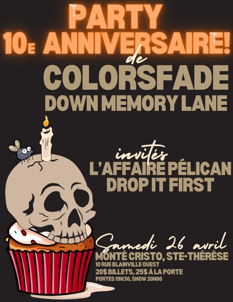 COLORSFADE DOWN MEMORY LANE L’AFFAIRE PÉLICAN DROP IT FIRST