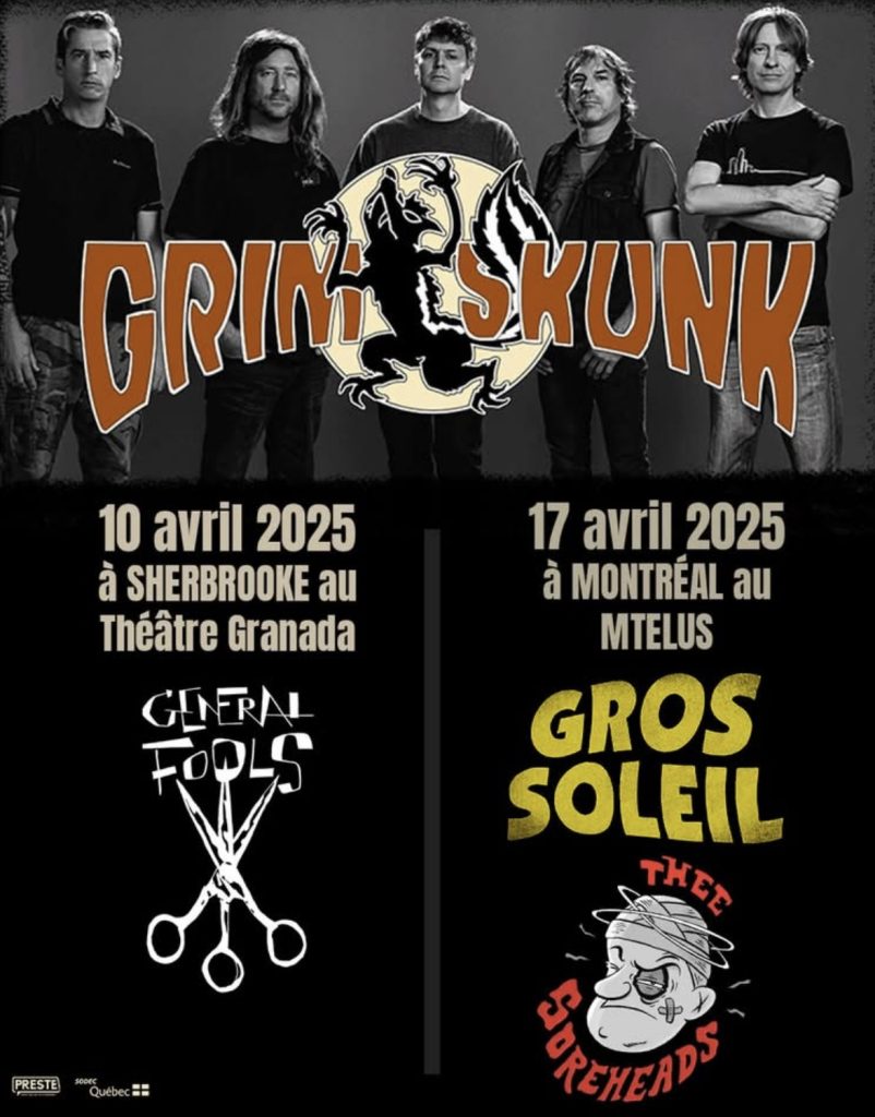 GRIM SKUNK GROS SOLEIL THEE SOREHEADS