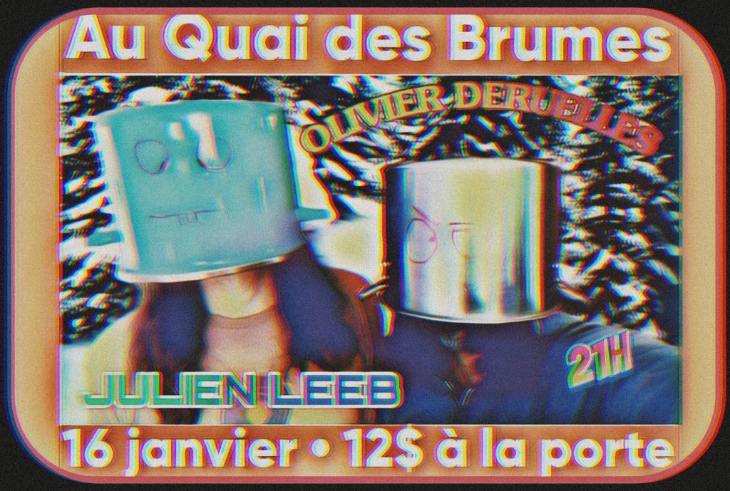 OLIVIER DERUELLES JULIEN LEEB