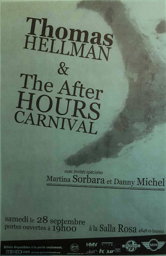 THOMAS HELLMAN THE AFTER HOURS CARNIVAL MARTINA SORBARA DANNY MICHEL