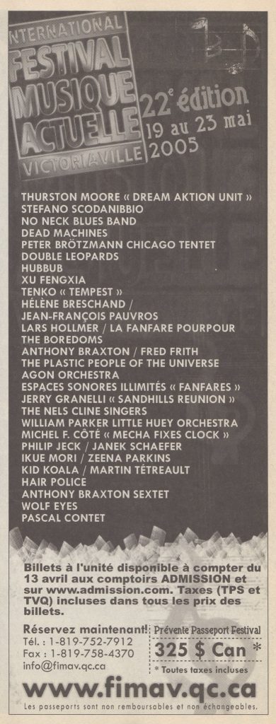 FESTIVAL DE MUSIQUE ACTUELLE DE VICTORIAVILLE THURSTON MOORE BOREDOMS ANTHONY BRAXTON KID KOALA