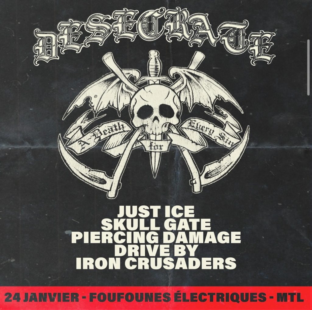 DESCRATE JUST ICE SKULL GATE PIERCING DAMAGE DRIVE BY IRON CRUSADERS