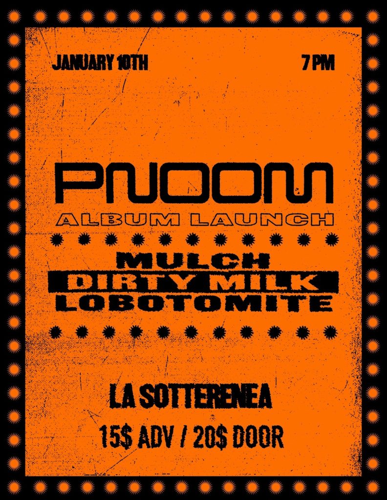 PNOOM MULCH DIRTY MILK LOBOTOMITE