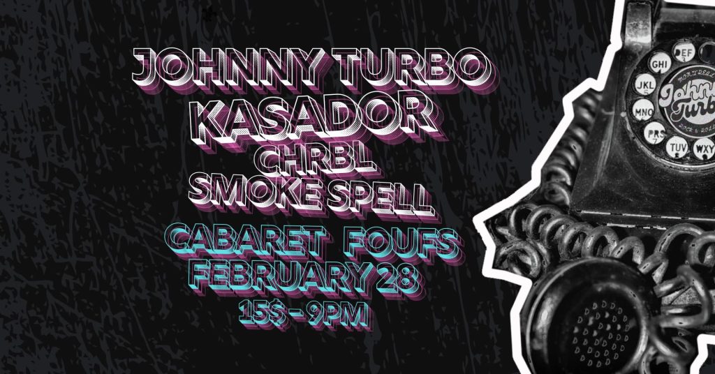 JOHNNY TURBO KASADOR CHRBL SMOKE SPELL