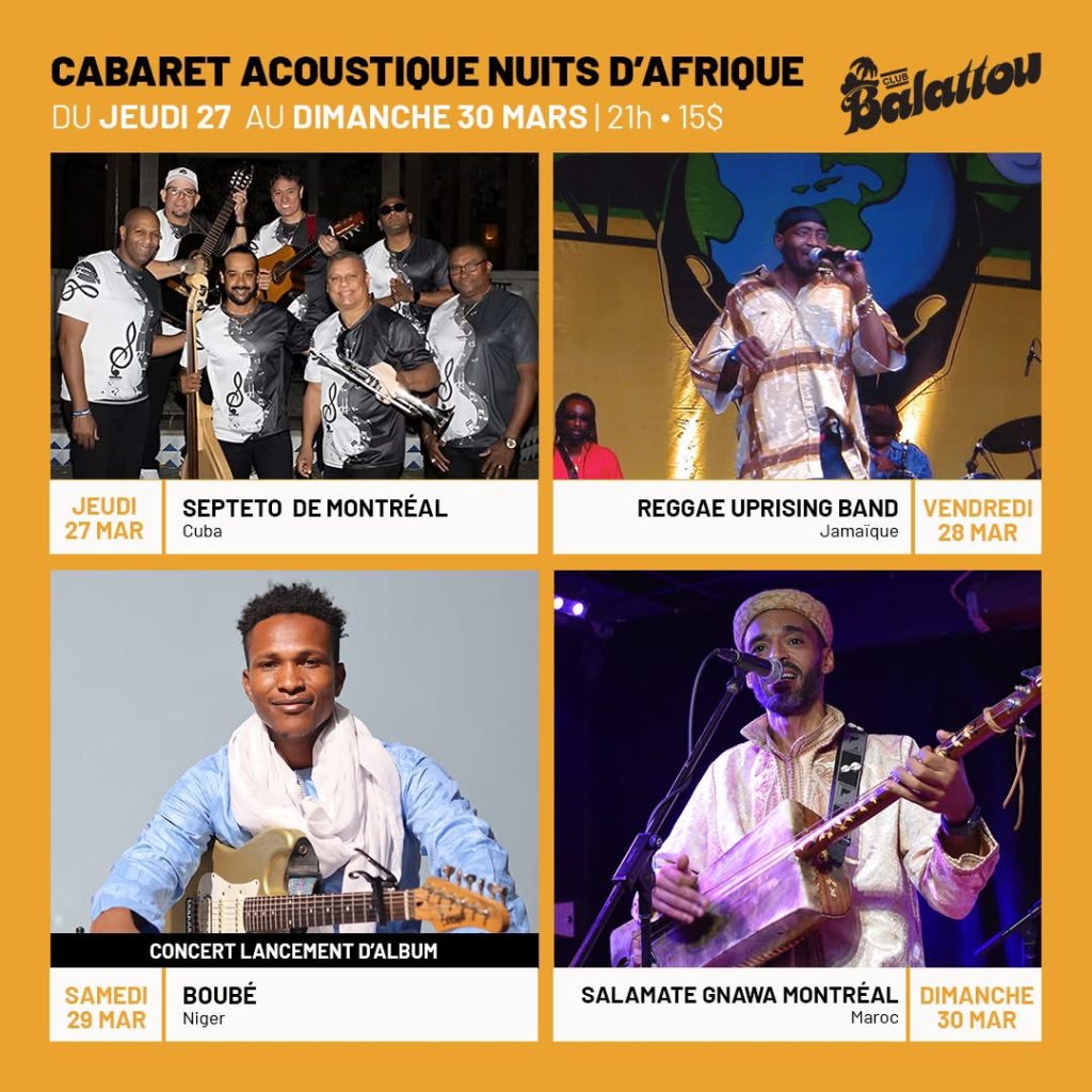 SEPTETO DE MONTREAL REGGAE UPRISING BAND BOUBÉ SALAMATE GNAWA