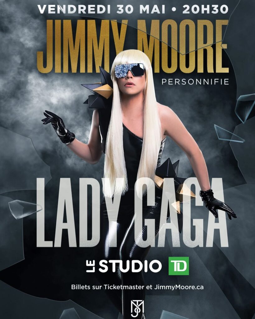 JIMMIE MOORE PERSONNIFIE LADY GAGA