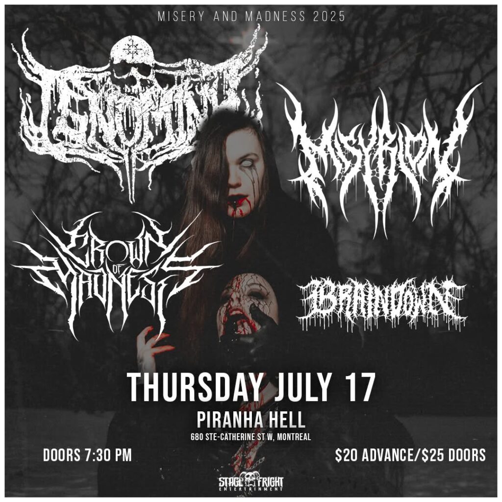 IGNOMINY MISYRION CROWNOFMADNESS BRAINDOWN