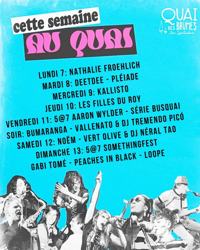 AU QUAI DES BRUMES CETTE SEMAINE