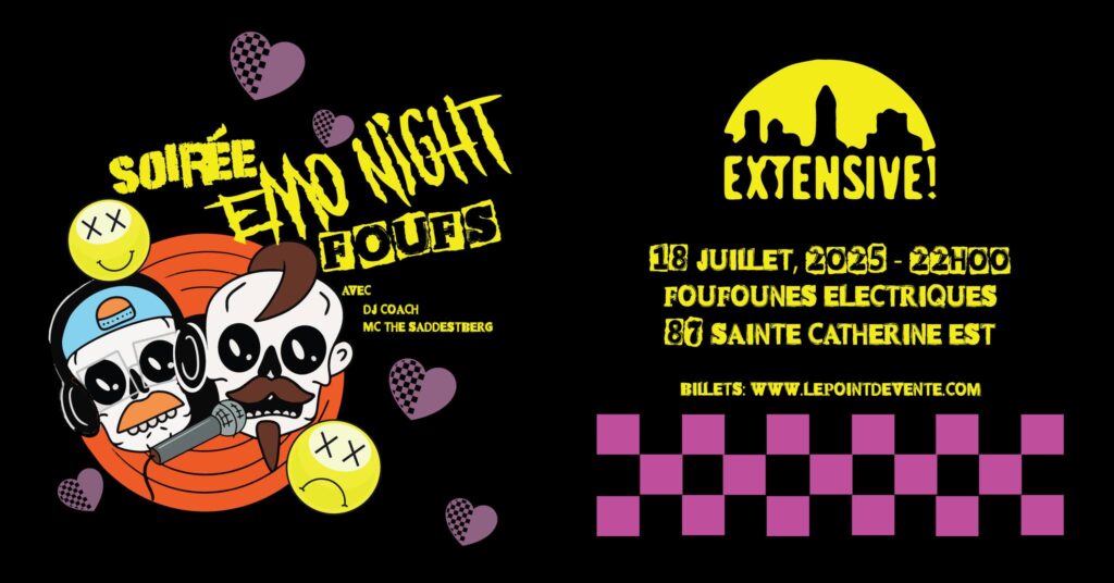 DJ COACH MC THE SADDESTBERG SOIRÉE EMO NIGHTS FOUFS