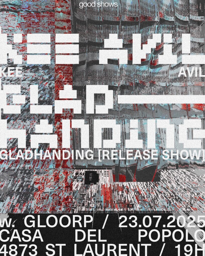KEE AVIL GLADHANDING GLOORP