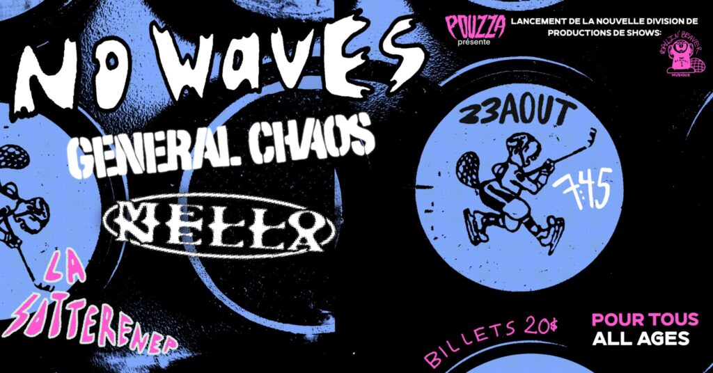 NO WAVES GENERAL CHOAS MELLO NELLA