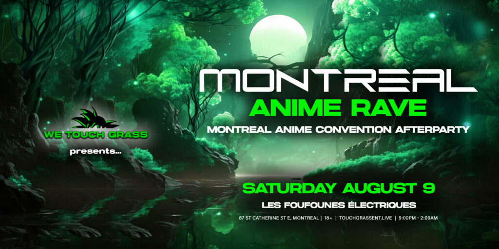 MONTREAL ANIME RAVE