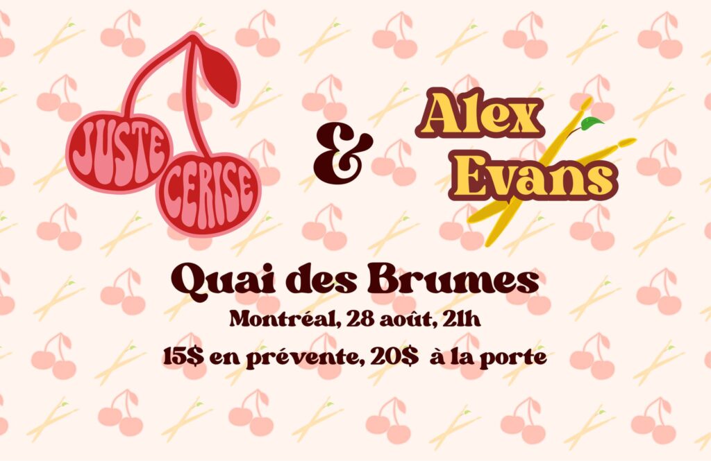 JUSTE CERISE ALEX EVANS