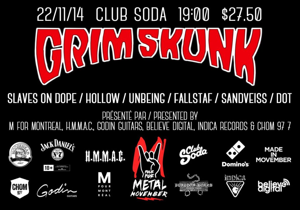 GRIM SKUNK SLAVES ON DOPE HOLLOW UNBEING FALLSTAF SANDVEISS DOT