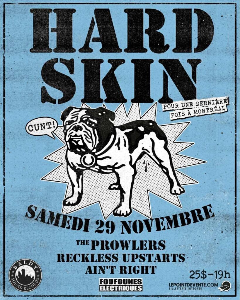 HARD SKIN THE PROWLERS RECKLESS UPSTARTS AIN’T RIGHT