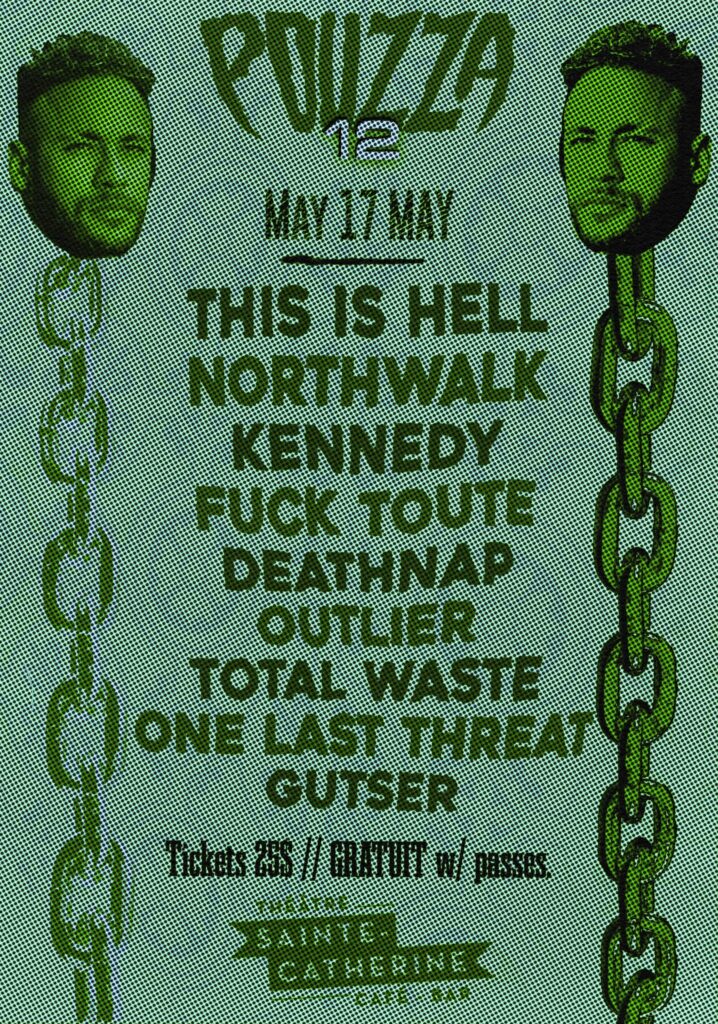 THIS IS HELL NORTHWALK KENNEDY FUCK TOUTE DEATHNAP OUTLIER TOTAL WASTE ONE LAST THREAT GUTSER