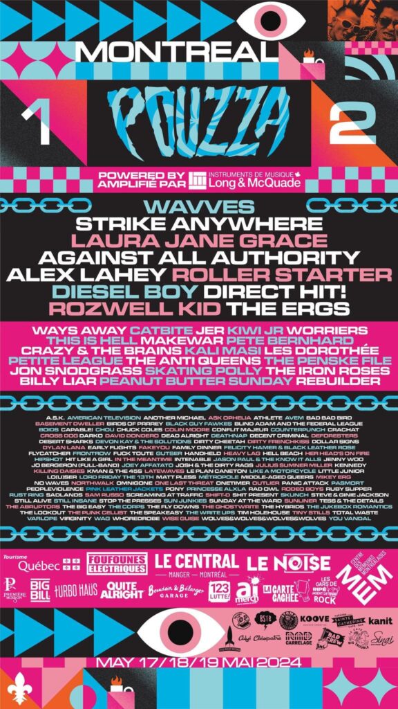 WAVVES STRIKE ANYWHERE LAURA JANE GRACE AGAINST ALL AUTHORITY ALEX LAHEY FUCK TOUTE ROLLER STARTER DIESEL BOY DIRECT HIT! ROZWELL KID THE ERGS WAYS AWAY  CATBITE JER KIWI JR WORRIERS THIS IS HELL MAKEWAR PETE BERNHARD CRAZY & THE BRAINS  KALI MASI LES DOROTHÉE PETITE LEAGUE THE ANTI QUEENS THE PENSKE FILE JON SNODGRASS POLLY THE IRON ROSES BILLY LIAR  PEANUT BUTTER SUNDAY REBUILDER POUZZA