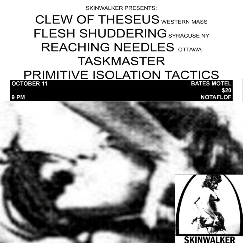 CLEW OF THESEUS FLESH SHUDDERING REACHING NEEDLES TASKMASTER PRIMITIVE ISOLATION TACTICS