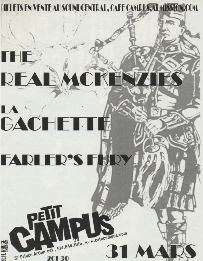 THE REAL MCKENZIES LA GACHETTE FARLEY’S FURY
