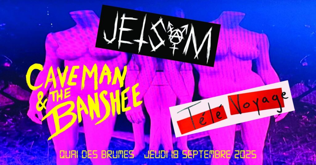 JETSAM CAVEMAN AND THE BANSHEE TELE VOYAGE