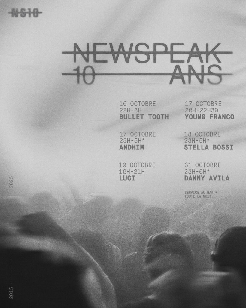 NEWSPEAK 10e ANNIVERSAIRE BULLET TOOTH ANDHIM LUCI YOUNG FRANCO STELLA BOSSI DANNY AVILA