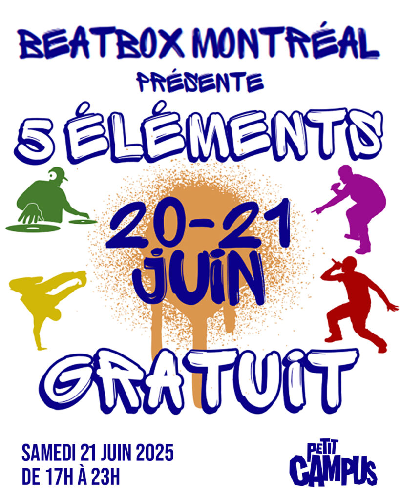 BEATBOX MONTRÉAL 5 ÉLÉMENTS