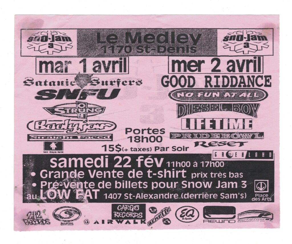 SNO JAM 3 GOOD RIDDANCE SNFU SATANIC SURFERS MXPX STRAIGHT FACED DIESEL BOY NO FUN AT ALL BODYJAR STEALTH PRIDEBOWL RESET TEN DAYS LATE