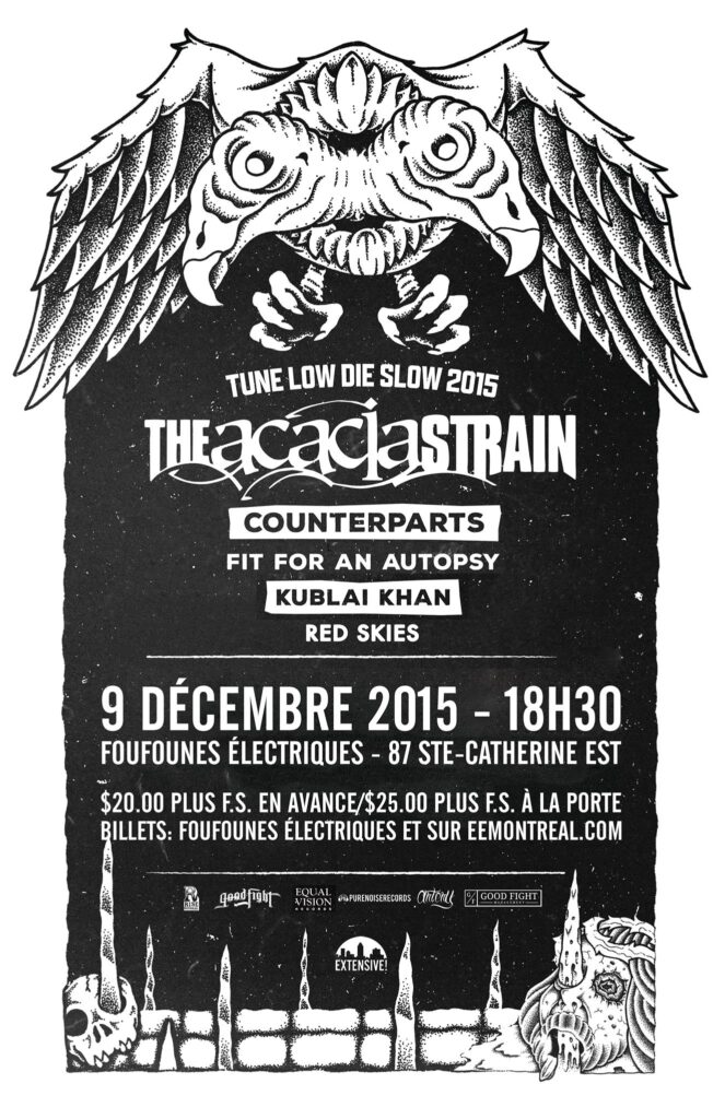 ACACIA STRAIN COUNTERPARTS FIT FOR AN AUTOPSY KUBLAI KHAN RED SKIES