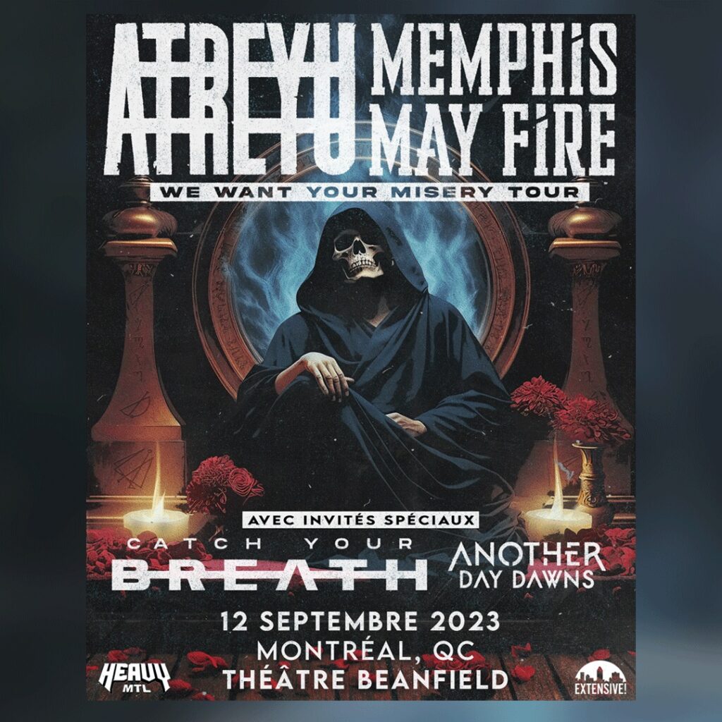 ATREYU MEMPHIS MAY FIRE CATCH YOUR BREATH ANOTHER DAY DAWNS