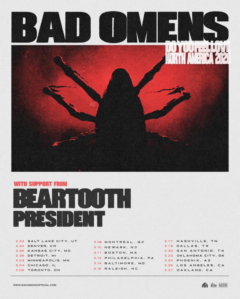 BAD OMENS BEARTOOTH PRESIDENT