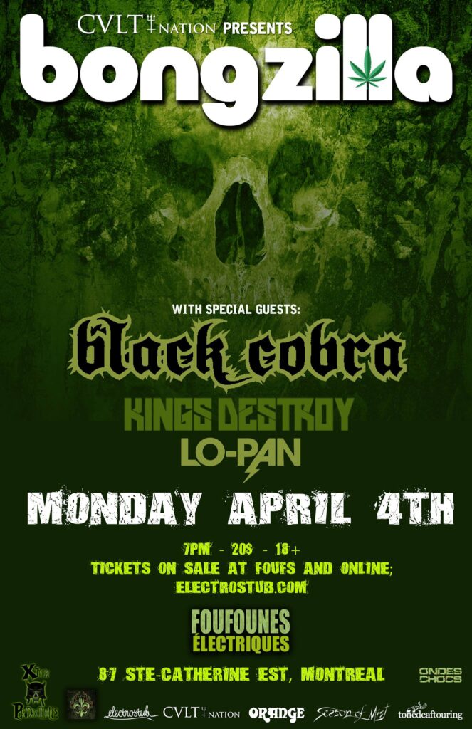 BONGZILLA BLACK COBRA KINGS DESTROY LO-PAN