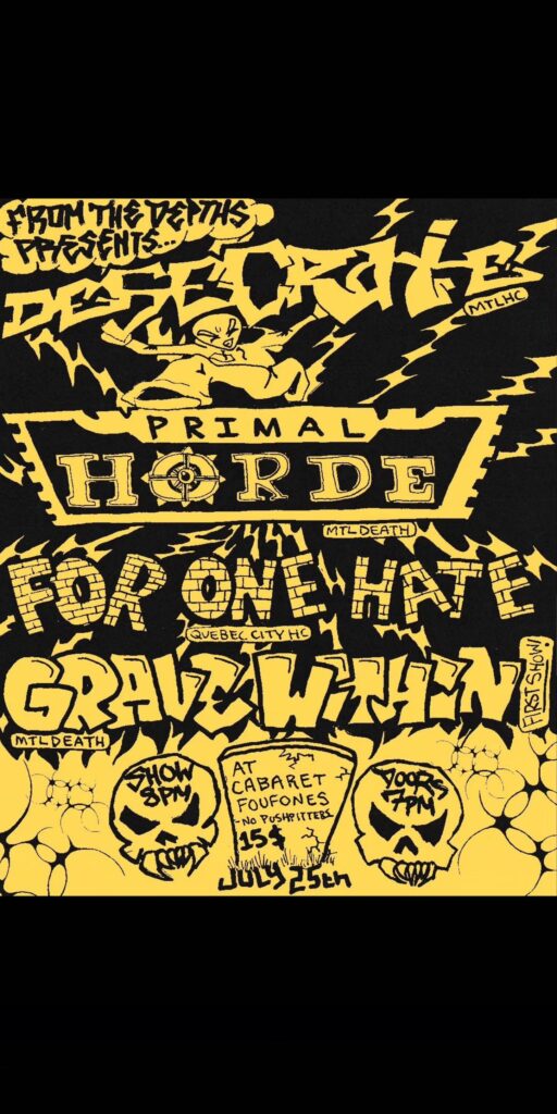 DESECRATE PRIMAL HORDE FOR ONE HATE GRAVE WITHIN