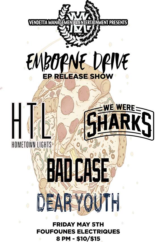 EMBORNE DRIVE HOMETOWN LIGHTS WE WERE SHARKS BAD CASE DEAR YOUTH