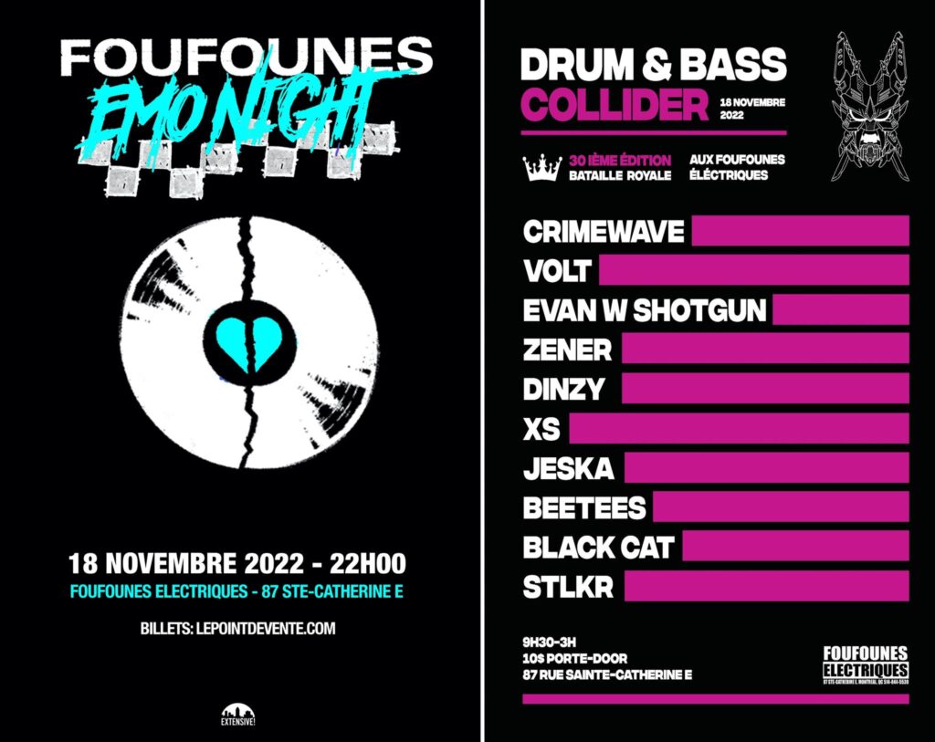FOUFOUNES EMO NIGHT DRUM & BASS COLLIDER CRIMEWAVE VOLT EVAN W SHOTGUN ZENER DINZY XS JESKA BEETEES BLACK CAT STLKR