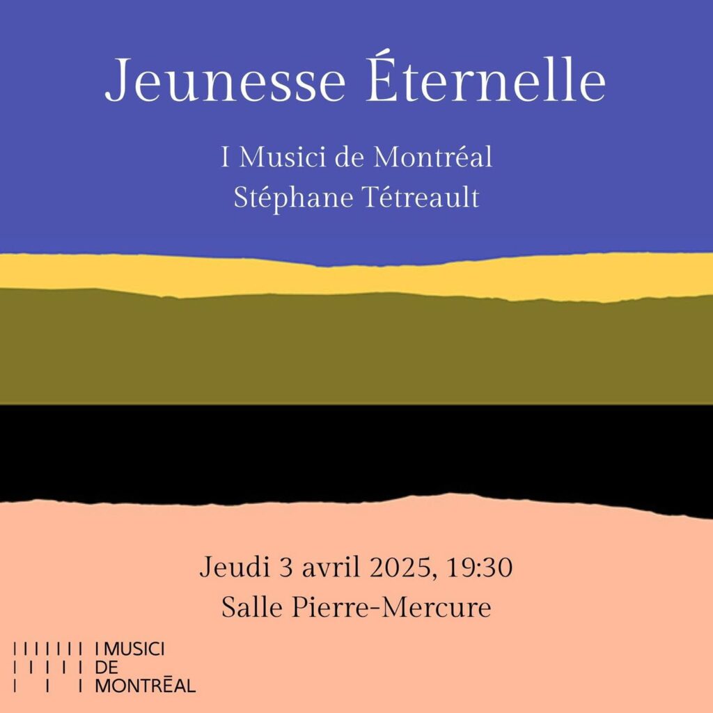 I MUSICI MONTRÉAL STÉPHANE TÉTREAULT