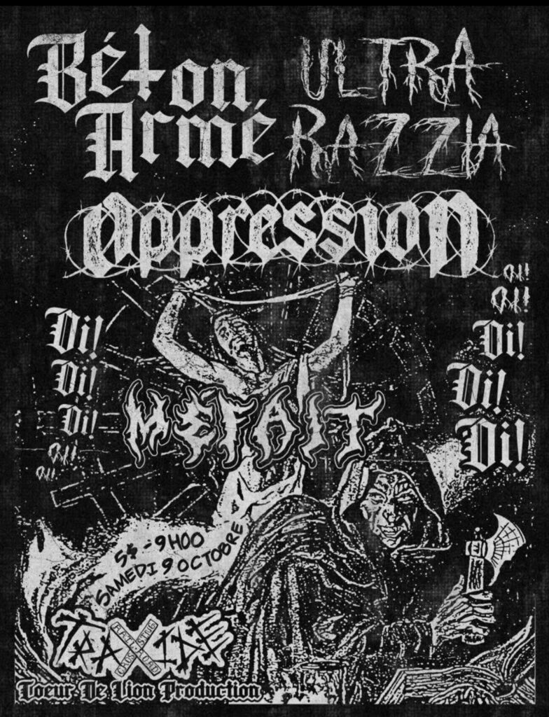 BÉTON ARMÉ ULTRA RAZZA OPPRESSION MÉFAIT