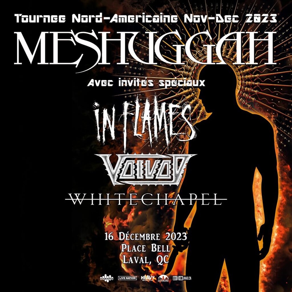 MESHUGGAH IN FLAMES VOÏVOD WHITE CHAPEL