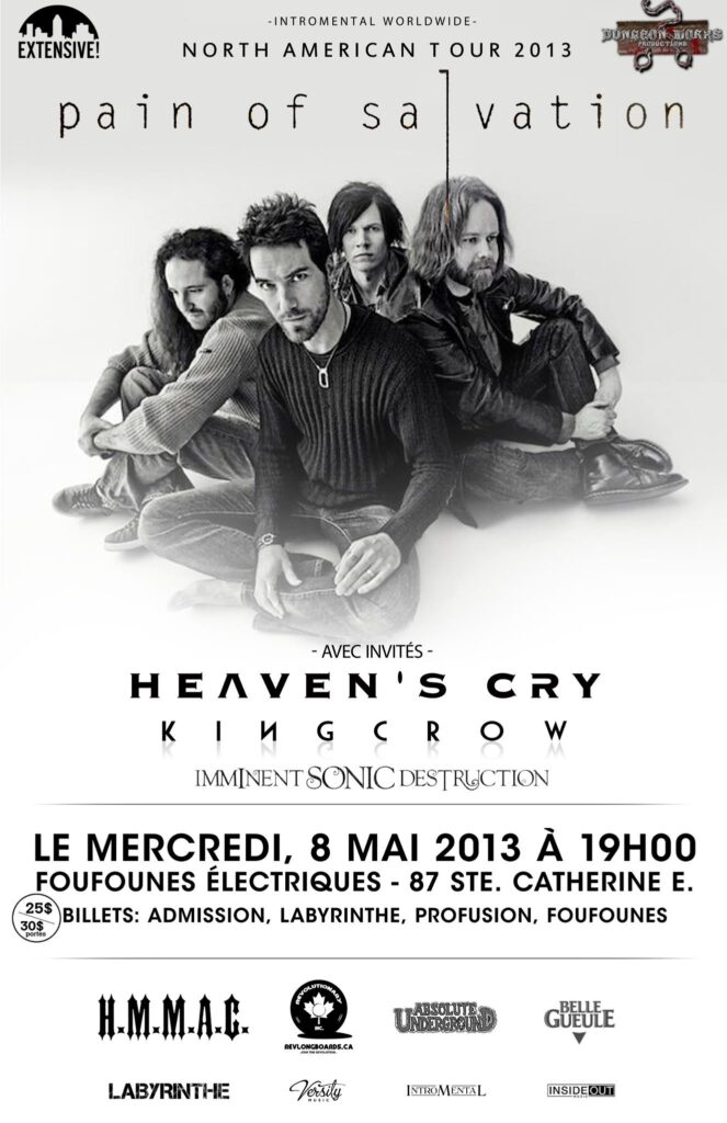 PAIN OF SALVATION HEAVEN’S CRY KINGCROW IMMINENT SONIC DESTRUCTION