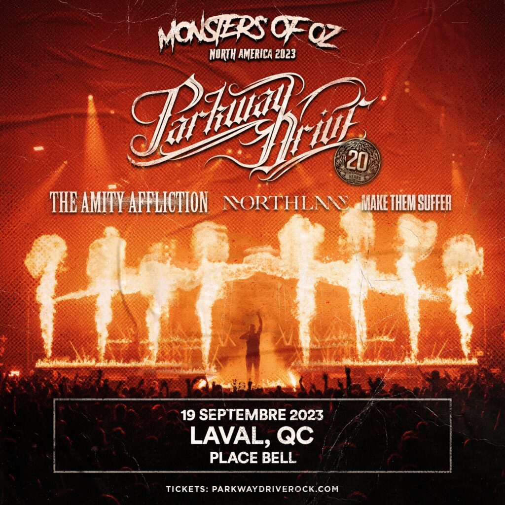PARKWAY DRIVE THE AMITY AFFLICTION NORTHLANE MAKE THEM SUFFER