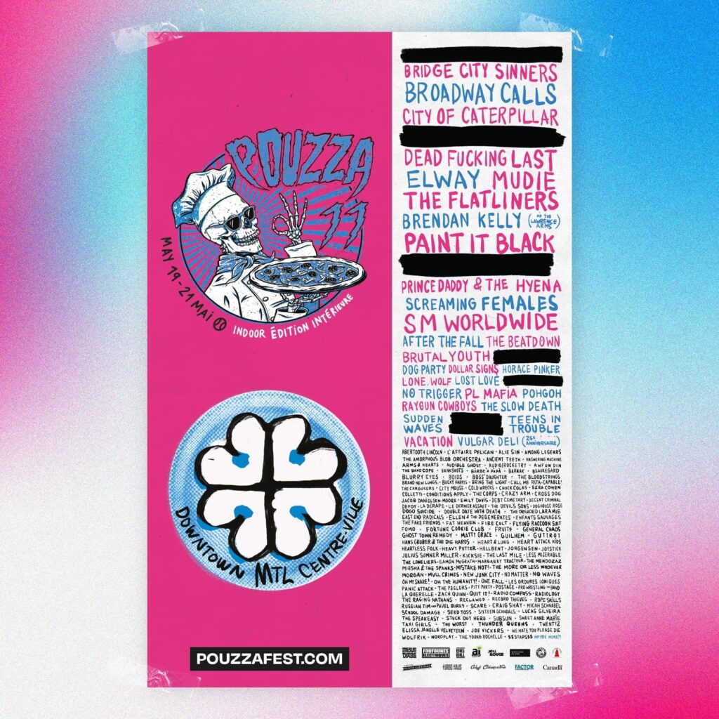 BRIDGE CITY SINNERS BROADWAY CALLS CITY OF CATERPILLAR DEAD FUCKING LAST ELWAY MUDIE THE FLATLINERS BRENDAN KELLY PAINT IT BLACK PRINCE DADDY & THE HYENA SCREAMING FEMALES S.M. WORLDWIDE AFTER THE FALL THE BEATDOWN BRUTAL YOUTH DOG PARTY DOLLAR SIGNS HORACE PINKER LONE WOLF LOST LOVE NO TRIGGER PLY MAFIA POHGOH RAYGUN COWBOYS THE SLOW DEATH SUDDEN WAVES TEENS IN TROUBLE VACATION VULGAR DELI