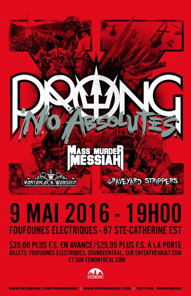 PRONG MASS MURDER MESSIAH ANTABLACK WARSHIP GRAVEYARD STRIPPERS