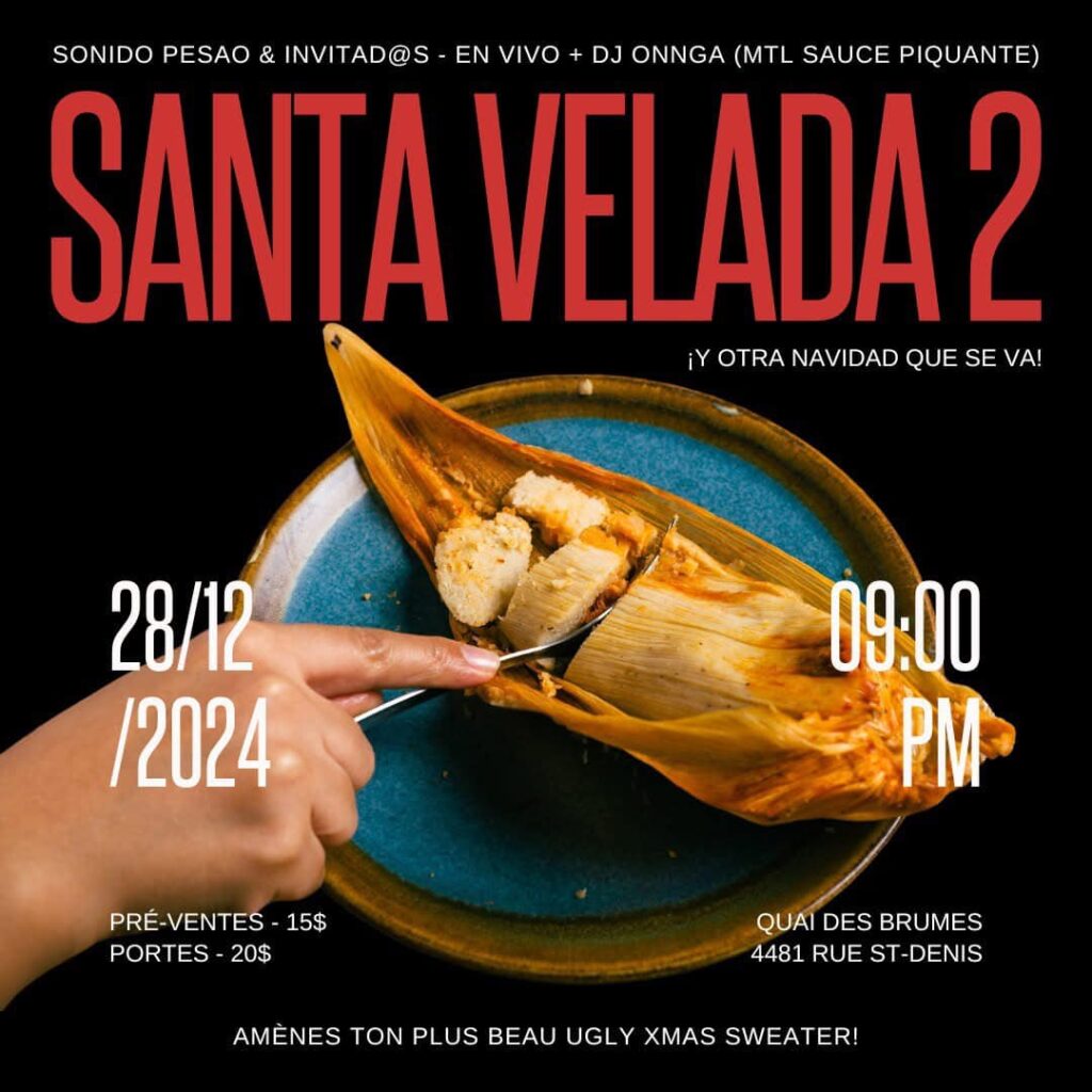 SANTA VELADA 2 SONIDO PESAO INVITAD@S DJ ONNGA MTL SAUCE PIQUANTE