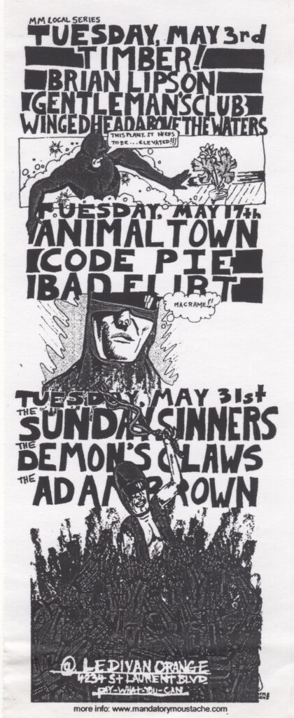 TIMBER BRIAN LIPSON GENTLEMAN’S CLUB WINGED HEAD ABOVE THE WATERS ANIMAL TOWN CODE PIE BAD FLIRT SUNDAY SINNERS DEMON’S CLAWS ADAM BROWN