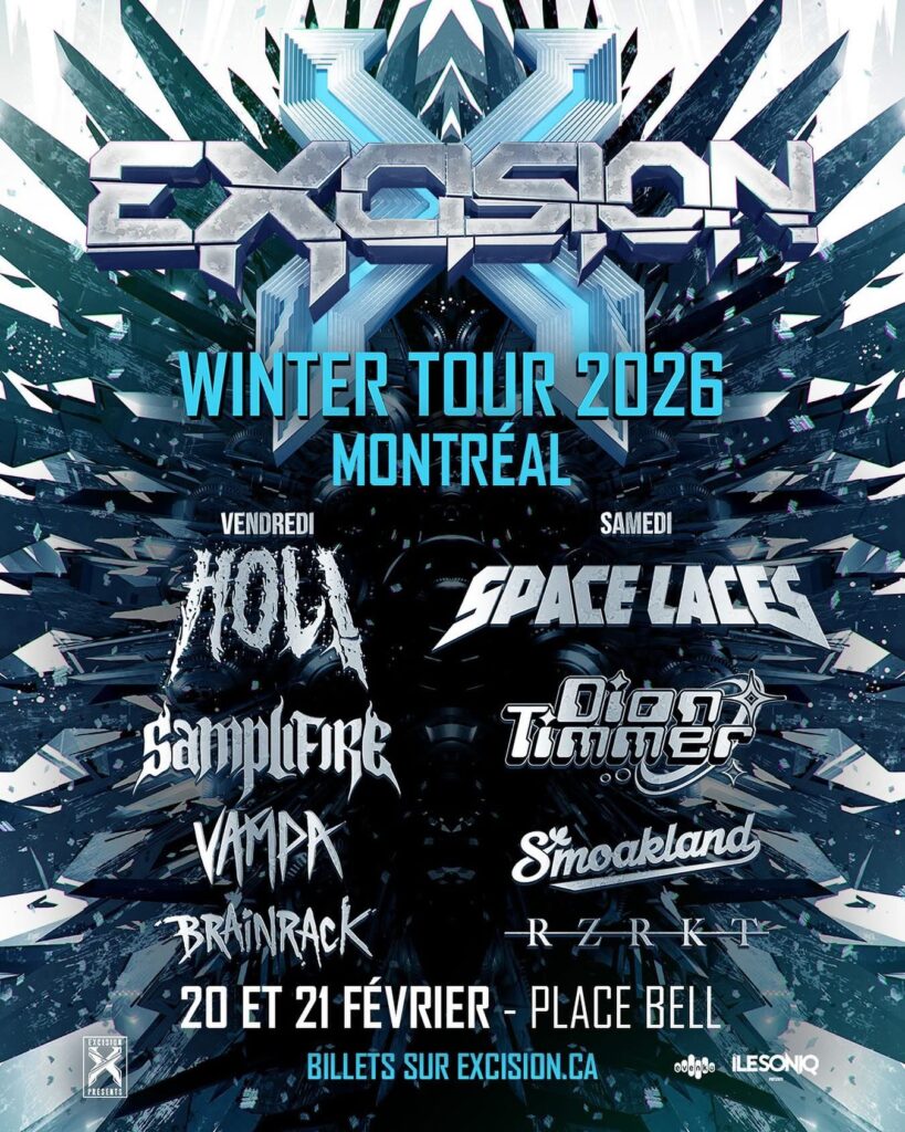 EXCISION HOL! SPACE LACES SAMPLIFIRE DION TIMMER VAMPA SMOAKLAND BRAINRACK RZRKT