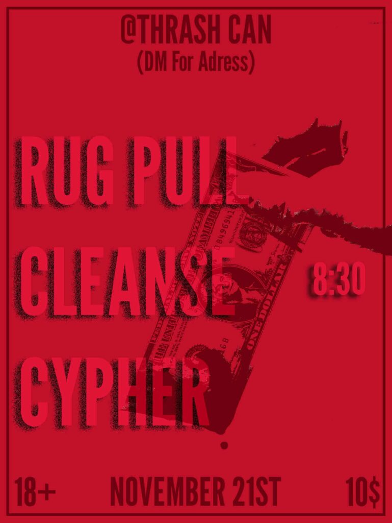 RUG PULL CLEANSE CYPHER