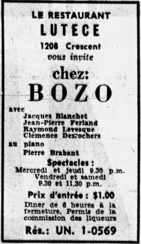 CHEZ BOZO JACQUES BLANCHET JEAN-PIERRE FERLAND RAYMOND LÉVESQUE CLÉMENCE DESROCHERS PIERRE BRABANT