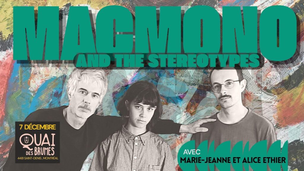 MACMONO AND THE STEREOTYPES MARIE-JEANNE ALICE ETHIER