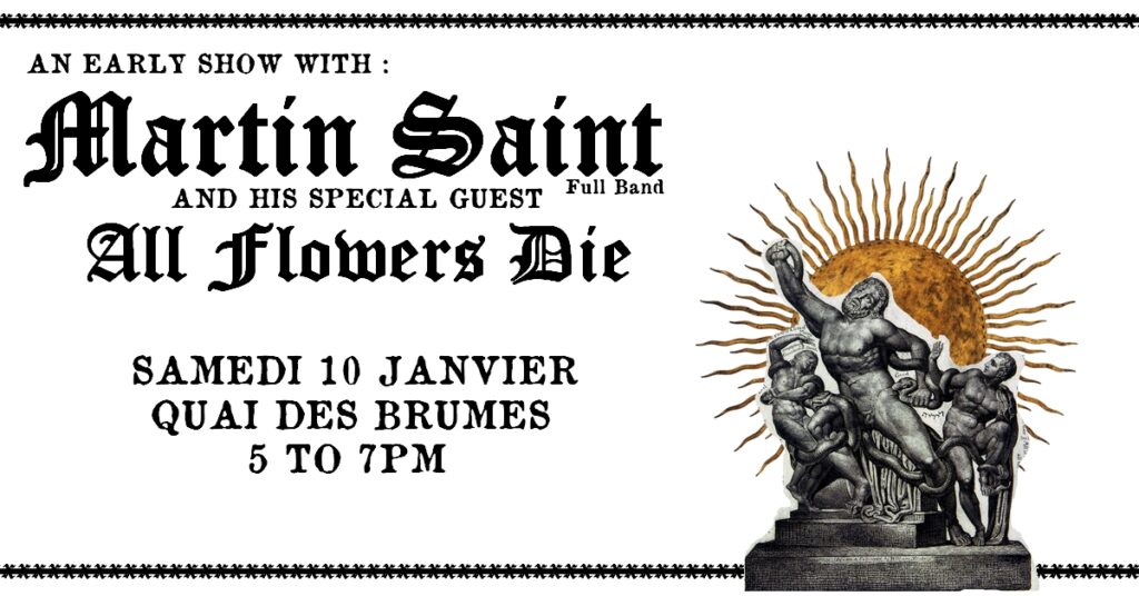 MARTIN SAINT ALL FLOWERS DIE
