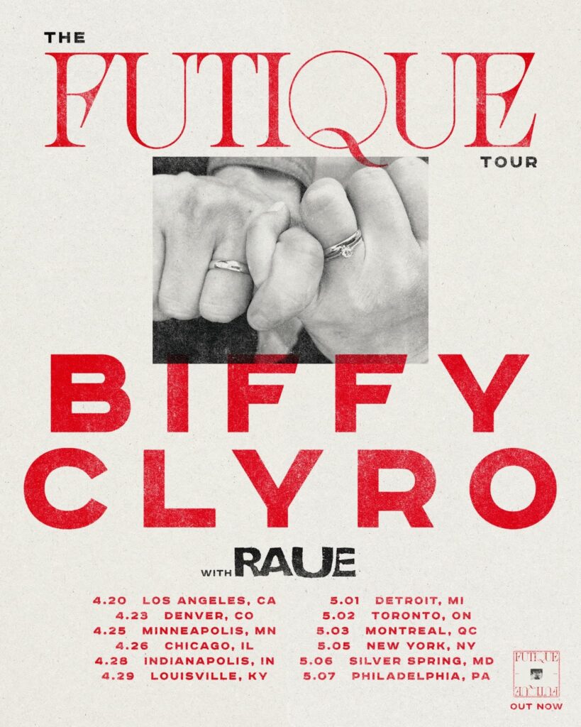 BIFFY CLYRO RAUE
